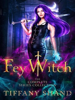 cover image of Fey Witch the Complete Series Collection